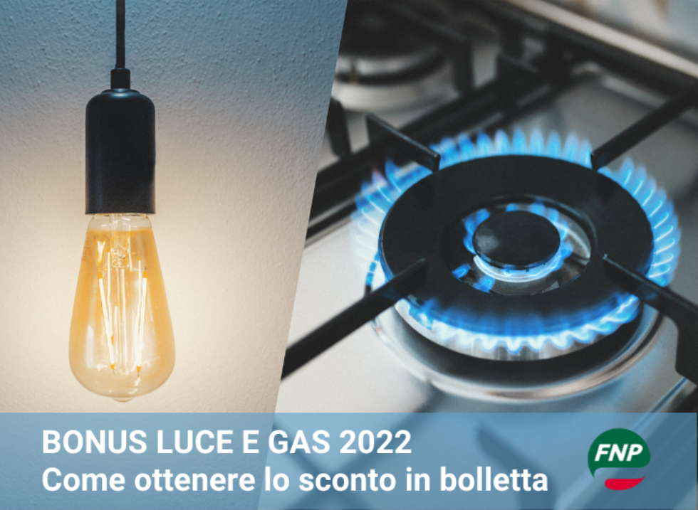 Bonus bollette per luce e gas 2022, anche retroattivo: a chi spetta e come ricevere lo sconto