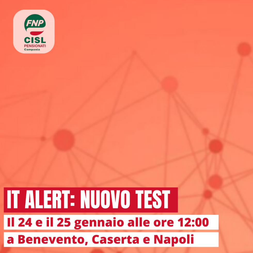 It-Alert: il 24 e il 25 gennaio nuovo test in Campania