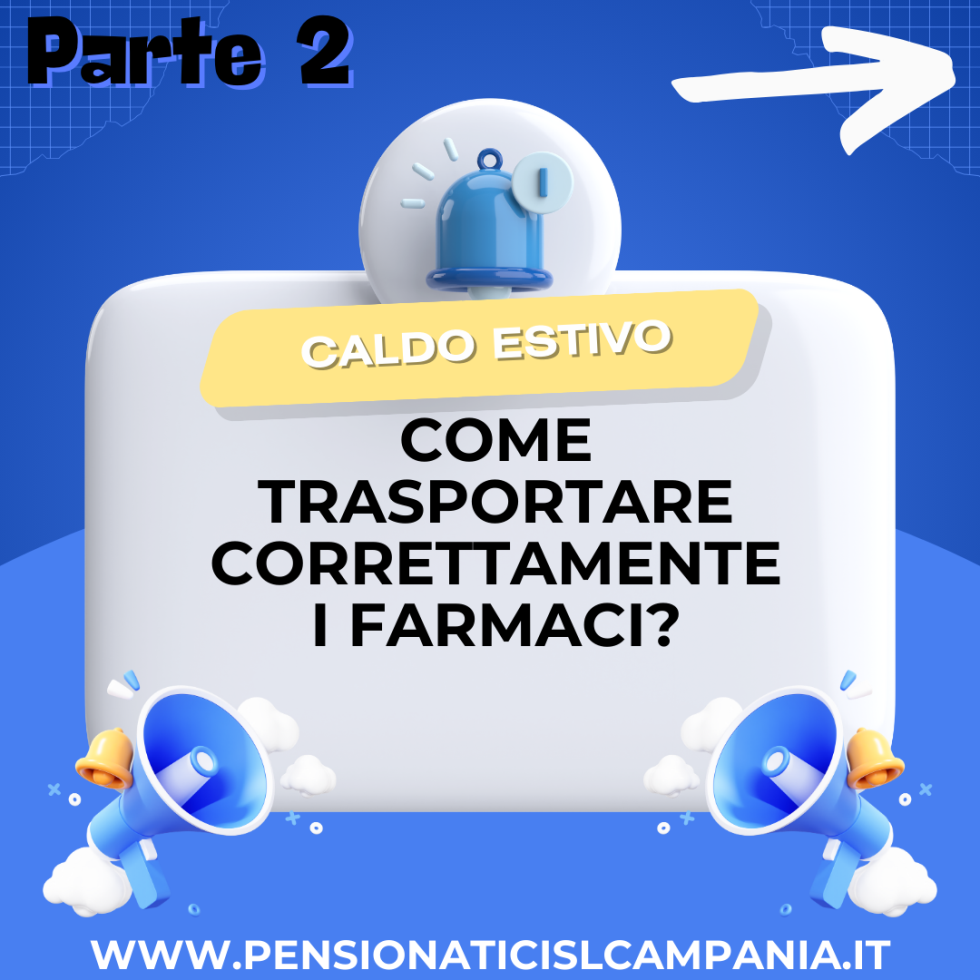 CALDO ESTIVO: come trasportare i farmaci?