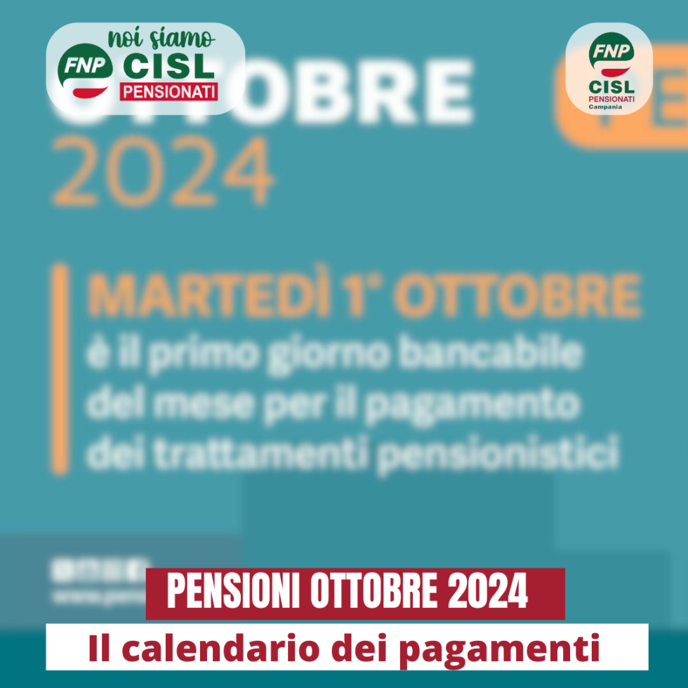 Pensioni ottobre 2024, il calendario dei pagamenti