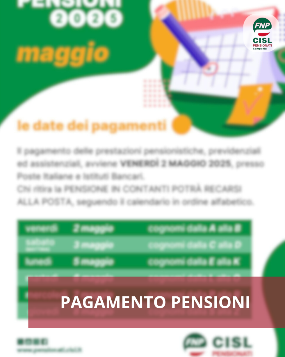 Pensione di maggio 2025, il calendario dei pagamenti