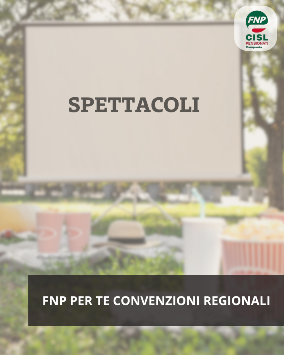 Fnp per te convenzioni regionali...eventi e spettacoli