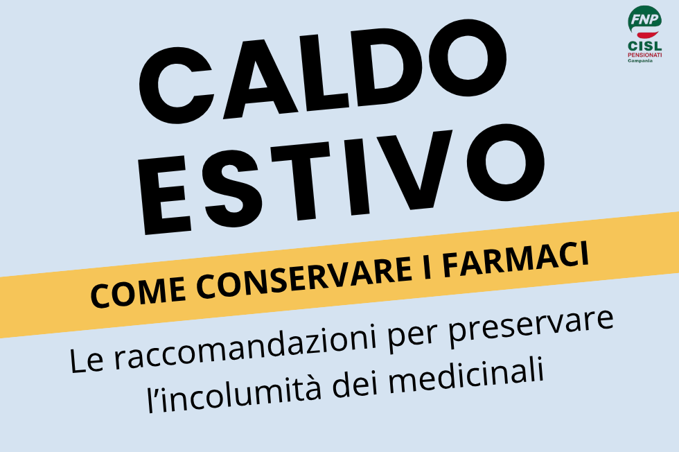 Caldo estivo: come conservare i farmaci