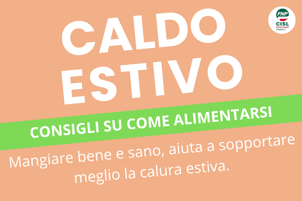 Come alimentarsi nel periodo estivo