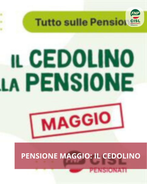 Cedolino pensione di maggio 2025, le informazioni utili